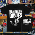 Adam Ray Randolph Davies Down To Clown T-shirt
