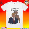 Alien Vs Predator Trump T-shirt