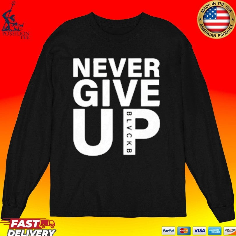 Alisson Becker Never Give Up T-shirt