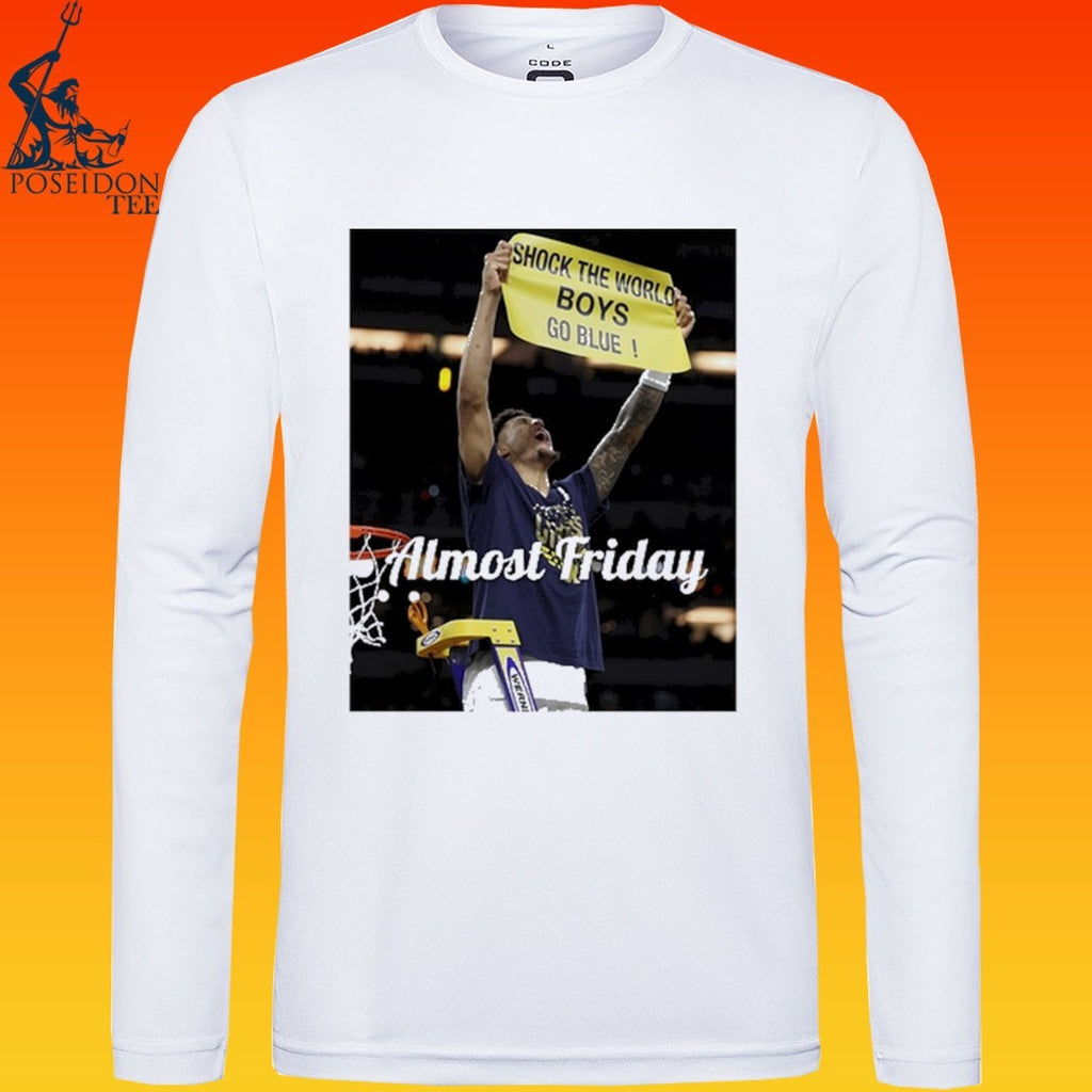 Almost Friday Mich Shock The World Boys Go Blue T-shirt