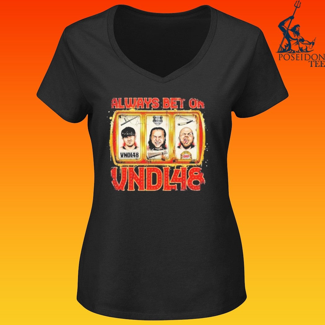 Always Bet On Vndl48 T-shirt