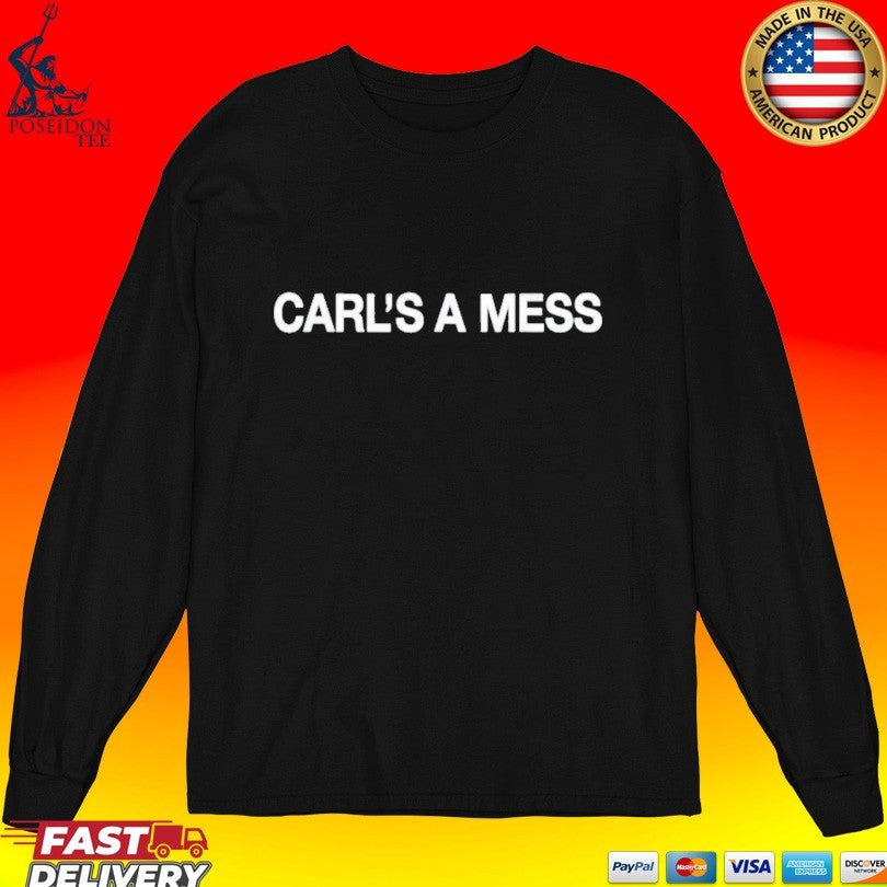 Andy Cohen Kyle Cooke Carl’s A Mess T-shirt
