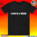 Andy Cohen Kyle Cooke Carl’s A Mess T-shirt