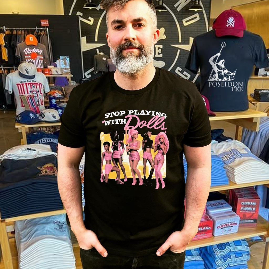 Ariana Grande Stop Playing With Dolls T-shirt