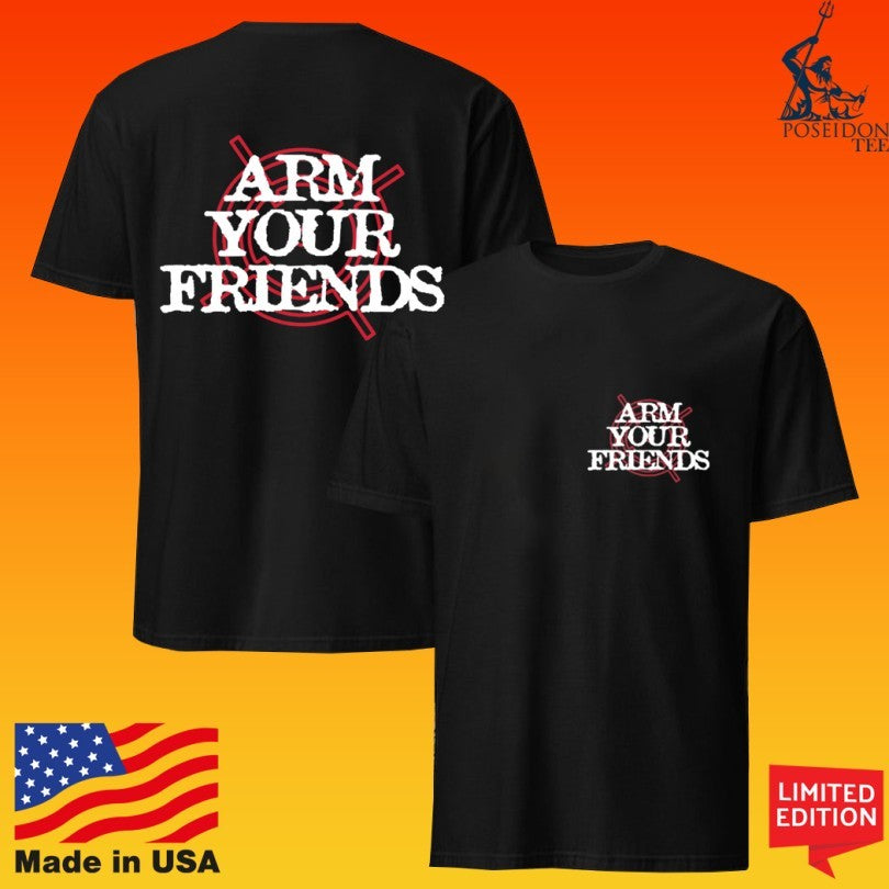 Arm Your Friends Be Peaceful Not Harmless Target T-shirt