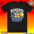 Bandaid Brigade Ems Softball We Show Up We Cover We Play T-shirt