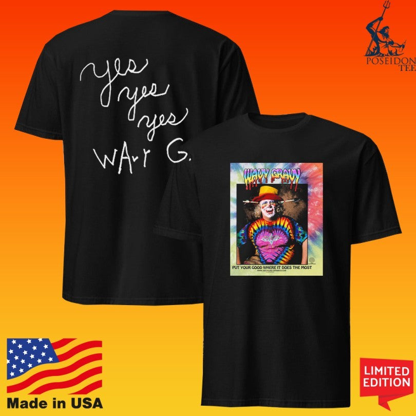 Basic Human Needs Basic Human Deeds Dwavy Gravy Portrait Put Your Good Where It Does The Most Yes Yes Yes Way G Dye T-shirtown In The Garden Of Your Heart Beige T-shirt
