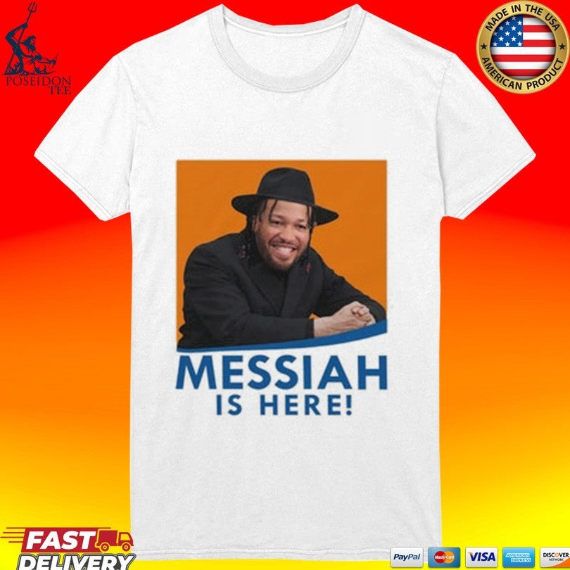 Basketball Messiah Is Here T-shirt