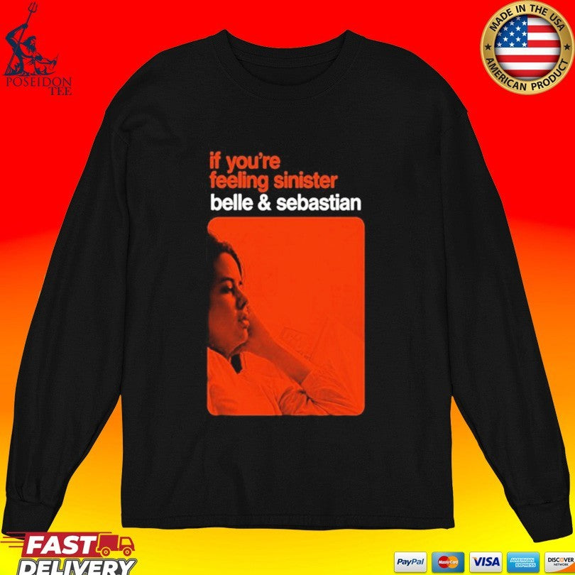 Belle And Sebastian If You’re Feeling Sinister New York 05 22 2026 T-shirt