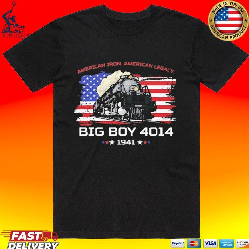 Big Boy 4014 1941 American Iron American Legacy T-shirt