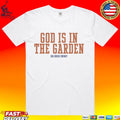 Big Knick Energy God Is In The Garden T-shirt