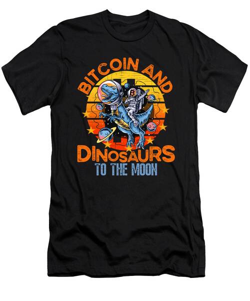 Bitcoin And Dinosaurs To The Moon Crypto T-Shirt
