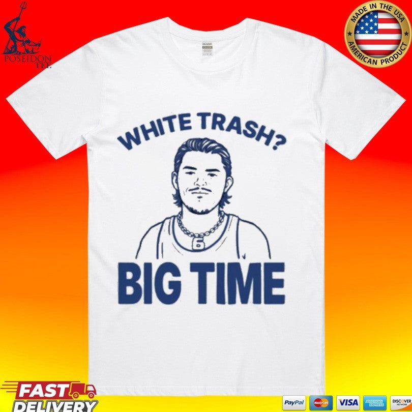 Bo Byram White Trash Big Time Bensons T-shirt