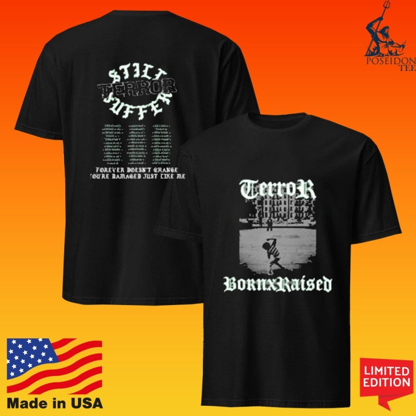 Born X Raised Born X Raised Terror Memorial T-shirt