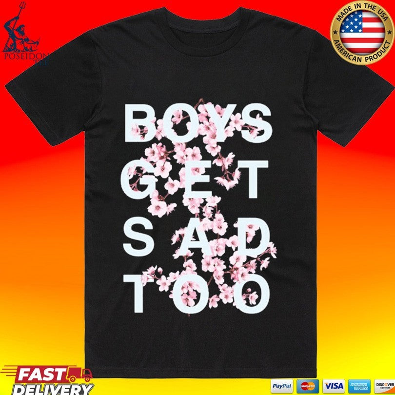Boys Get Sad Too Blossom T-shirt