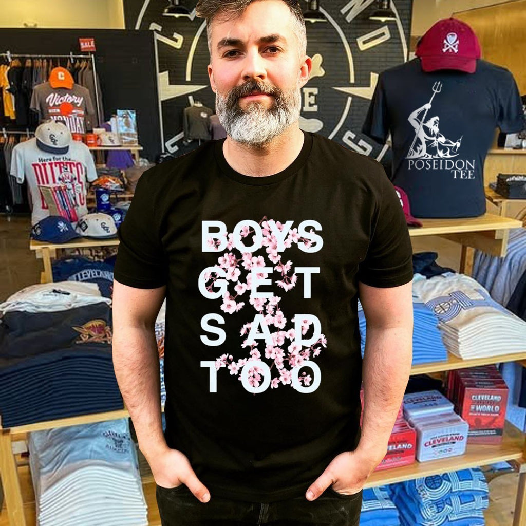 Boys Get Sad Too Blossom T-shirt