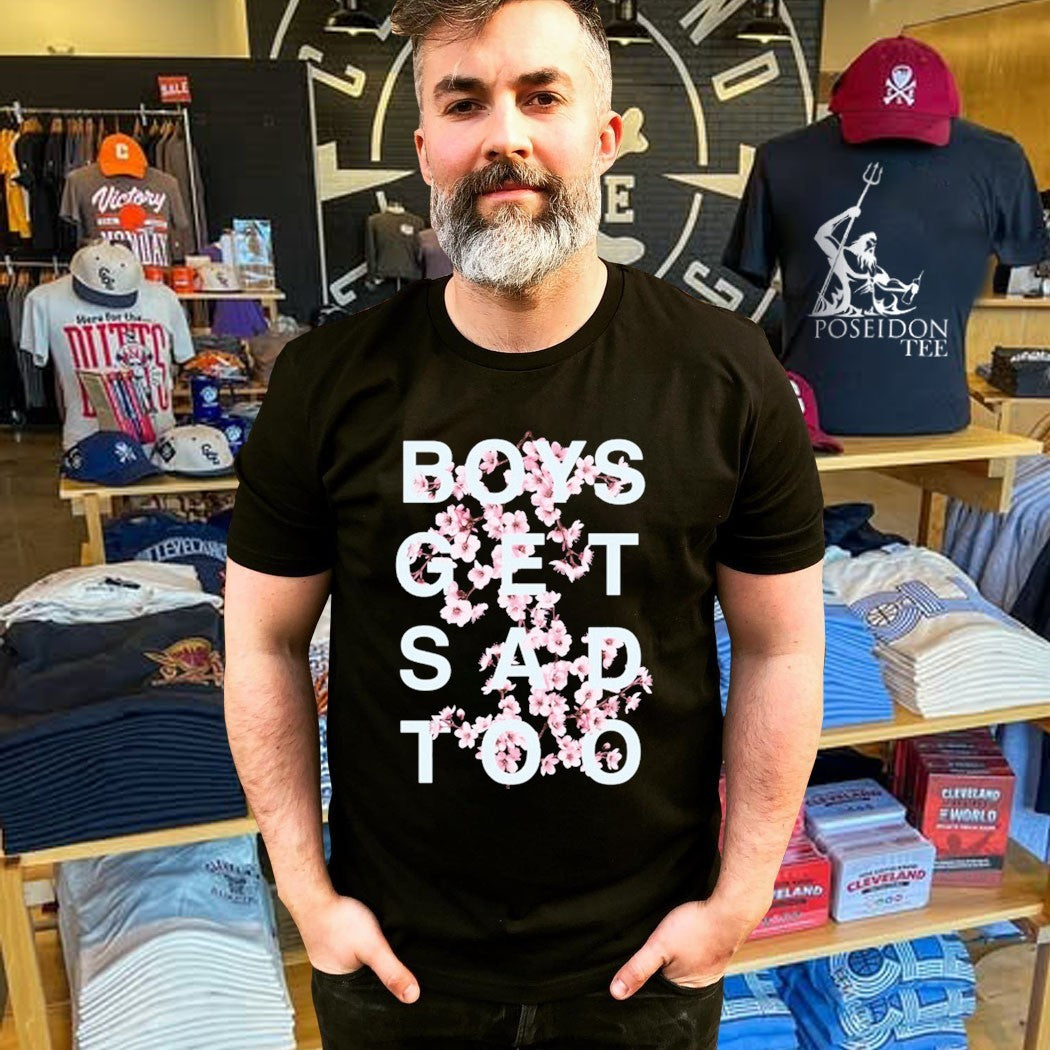 Boys Get Sad Too Blossom T-shirt