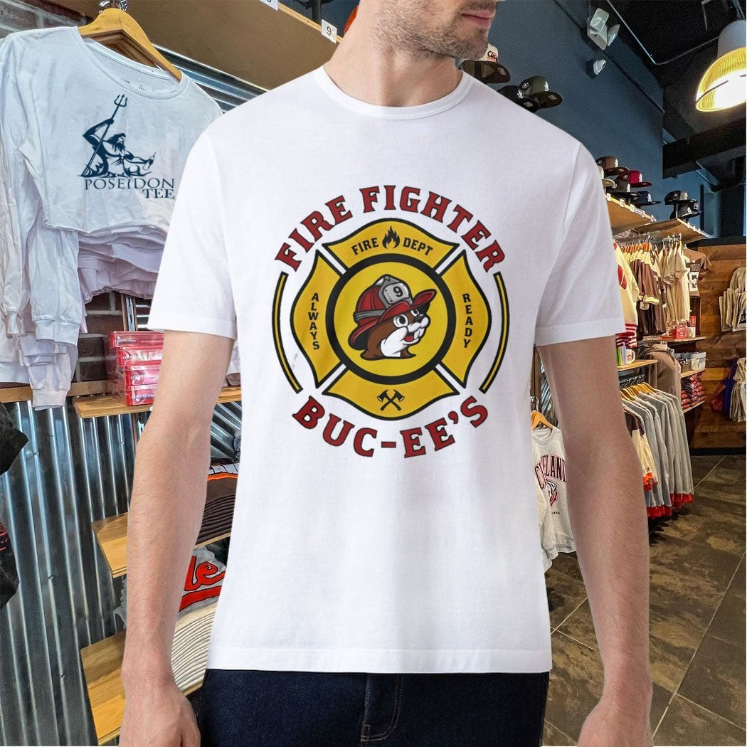Buc Ee’s Fire Dept Firefighter Mascot Always Ready T-shirt