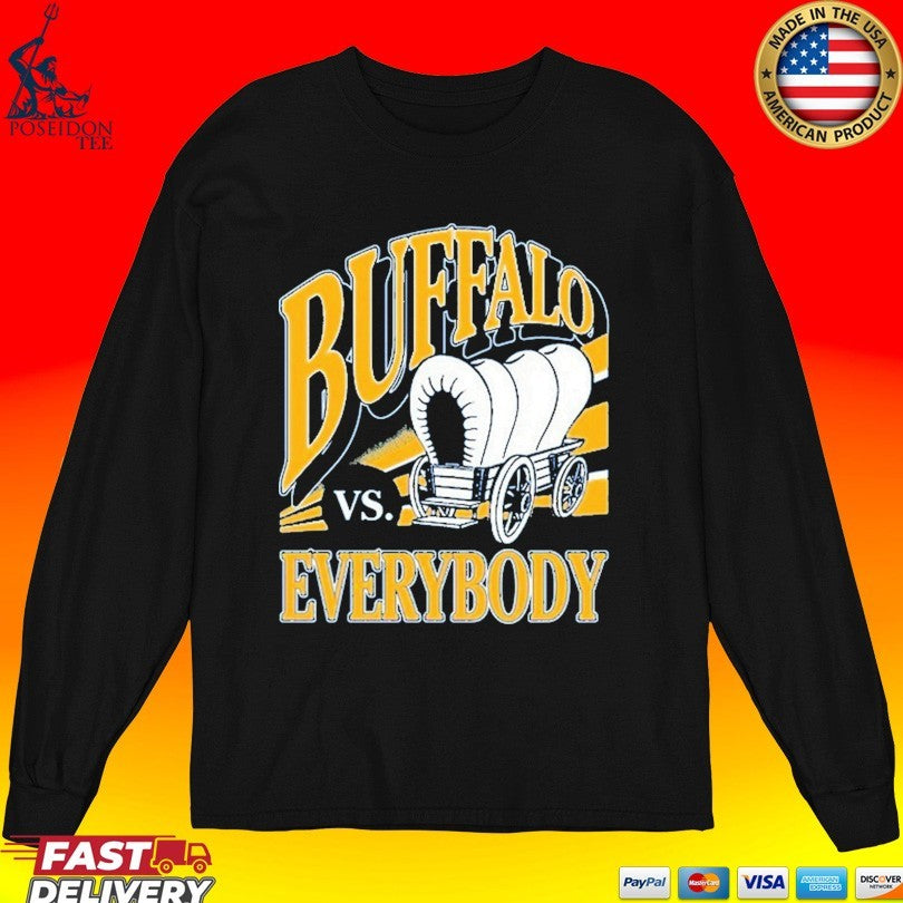 Buffalo Vs Everybody T-shirt