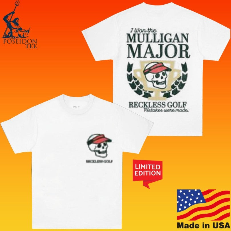 Cboystv I Won The Reckless Golf Mulligan Major T-shirt