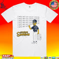 Chandler Simpson I Will Not Get Caught Stealing T-shirt