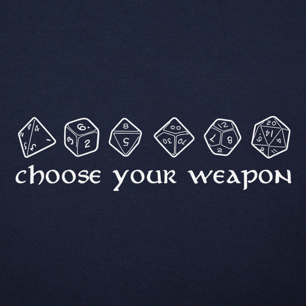 Choose Your Weapon