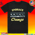 Cincinnati Embrace Change T-shirt