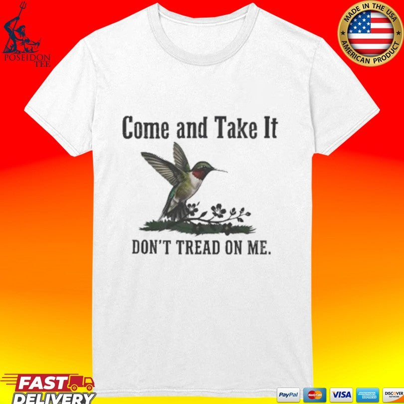 Come And Take It Don’t Tread On Me T-shirt