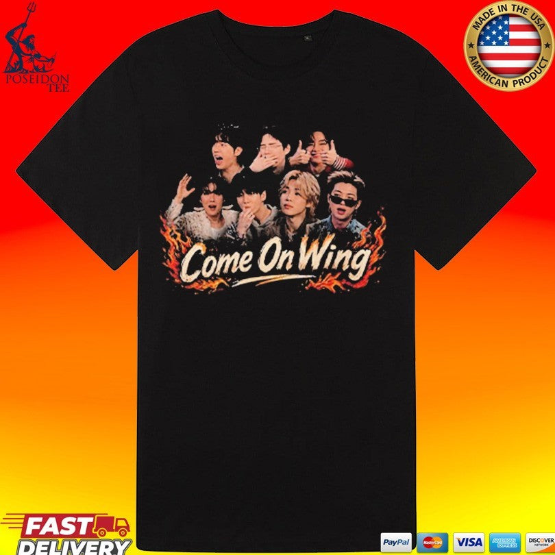 Come On Wing Funny BTS T-shirt