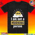 Crunk Thread I Am Not A Morning Person T-shirt