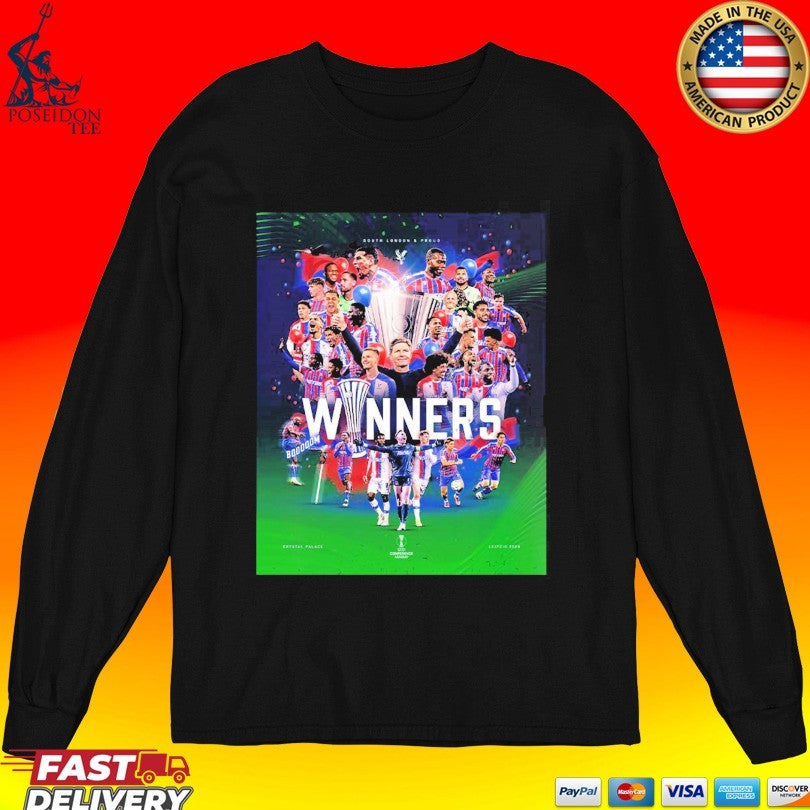 Crystal Palace Fc 2026 Leipzig Uefa Conference League Champions Winners South London And Proud T-shirt