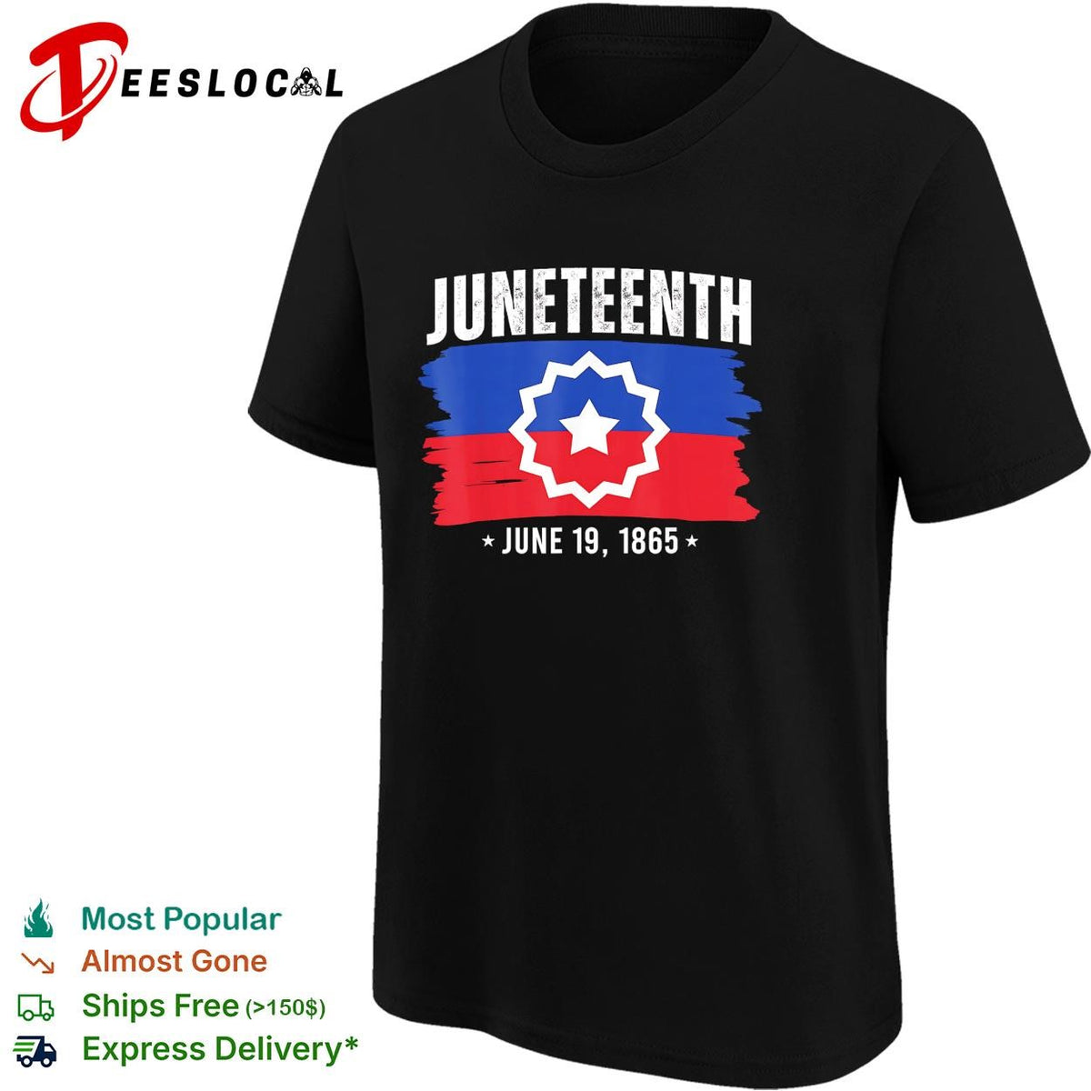 Juneteenth June 19 1865 star of freedom badge poster shirt