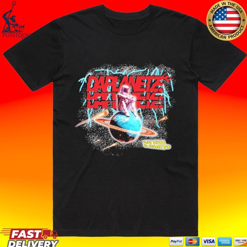Daplanetz Live With No Regrets T-shirt