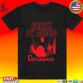 Death By Audio Disturbance T-shirt