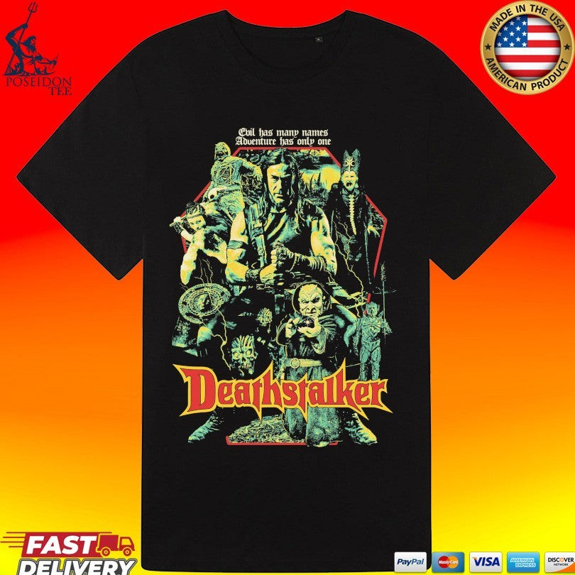 Deathstalker Evil Has Many Names Adventure Has Only One Reign Of Darkness T-shirt