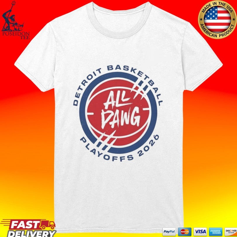 Detroit Basketball All Dawg Playoffs 2026 T-shirt
