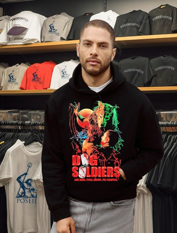 Dog Soldiers Hunt You Down Six Men Full Moon No Chance T-shirt
