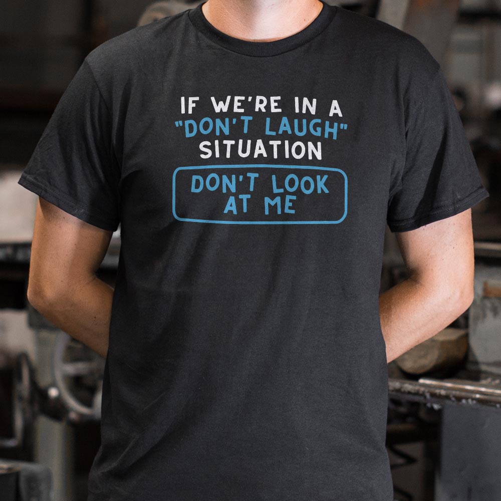 Don't Laugh Situation