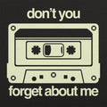 Don't You Forget