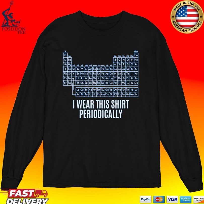 Dr. Grace I Wear This T-shirt Periodically T-shirt