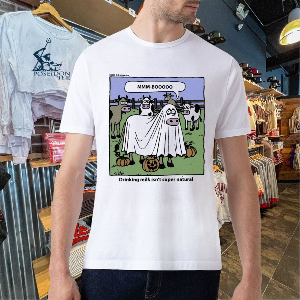 Drinking Milk Isn’t Super Natural T-shirt