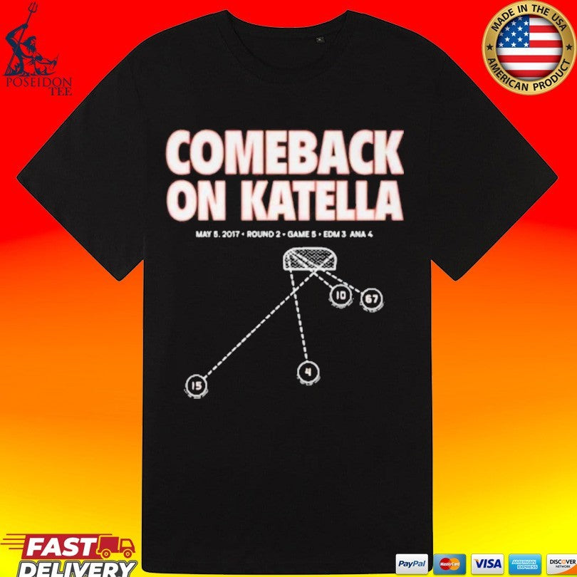 Ducks Comeback On Katella T-shirt