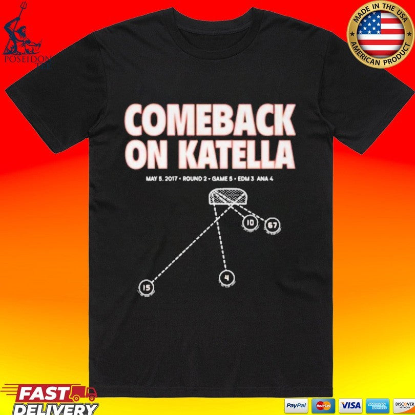 Ducks Comeback On Katella T-shirt