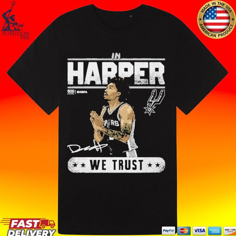 Dylan Harper San Antonio Spurs We Trust T-shirt