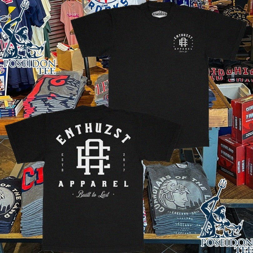 Enthuzst Apparel Built To Last T-shirt