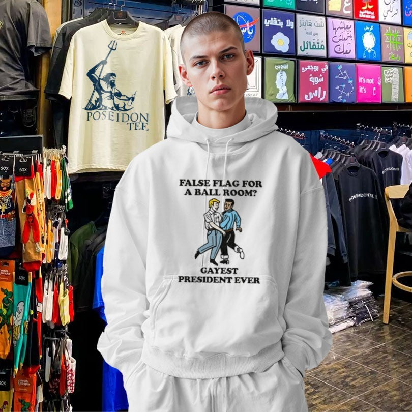 False Flag For A Ballroom Gayest President Ever T-shirt