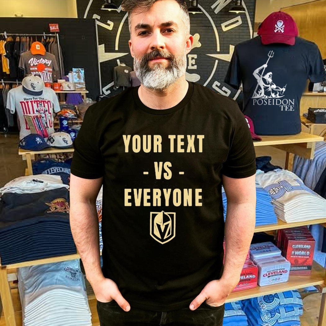 Fandom Vegas Your Text Vs Everyone T-shirt