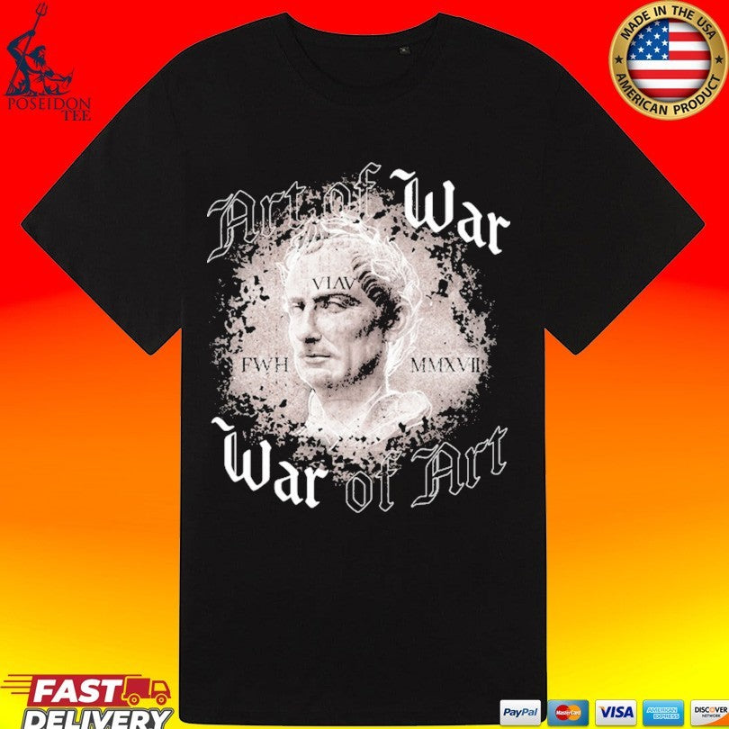 Few Will Hunt Art Of War War Of Art T-shirt