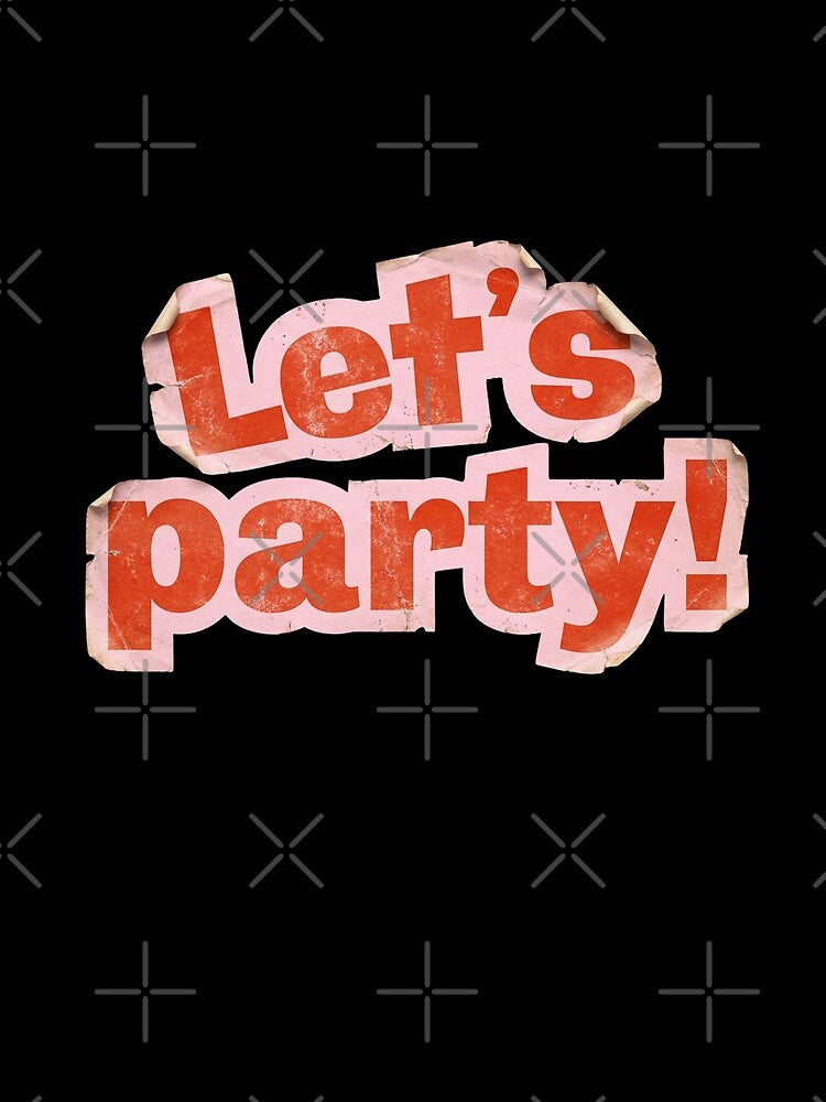 Lets Party! by SunshineSales