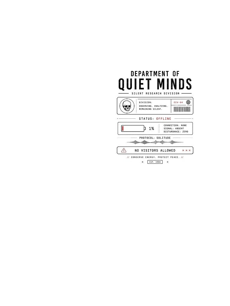 Department of Quiet Minds – Introvert Silent Research Tee by SkullVor